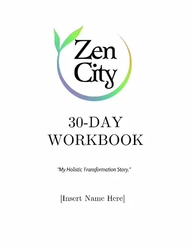 Zen City 30-Day E-Workbook (Free for existing coaching client)